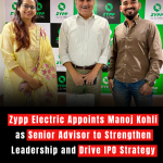 Zypp Electric Appoints Manoj Kohli as Senior Advisor to Strengthen Leadership and Drive IPO Strategy