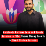 Curefoods Narrows Loss and Boosts Revenue in FY24, Shows Strong Growth in Cloud Kitchen Business