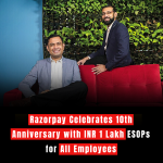 Razorpay Celebrates 10th Anniversary with INR 1 Lakh ESOPs for All Employees