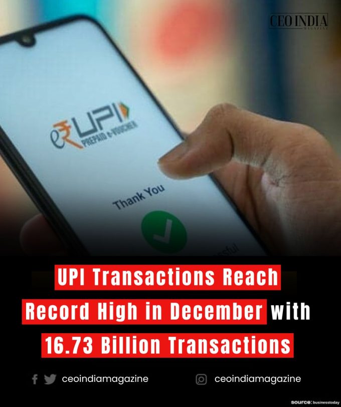UPI Transactions Reach Record High in December with 16.73 Billion Transactions