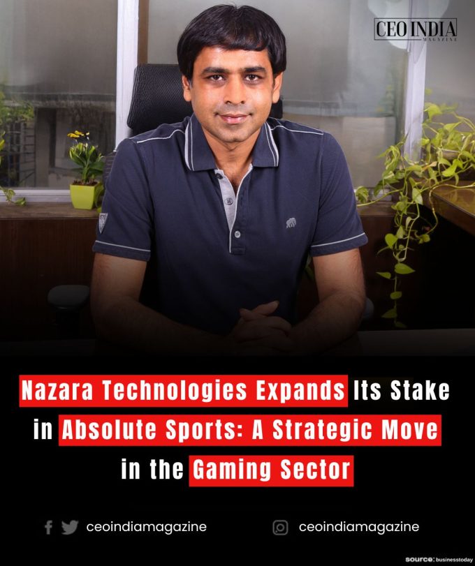 Nazara Technologies Expands Its Stake in Absolute Sports: A Strategic Move in the Gaming Sector