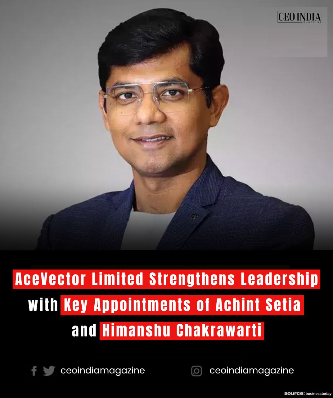 AceVector Limited Strengthens Leadership with Key Appointments of Achint Setia and Himanshu Chakrawarti