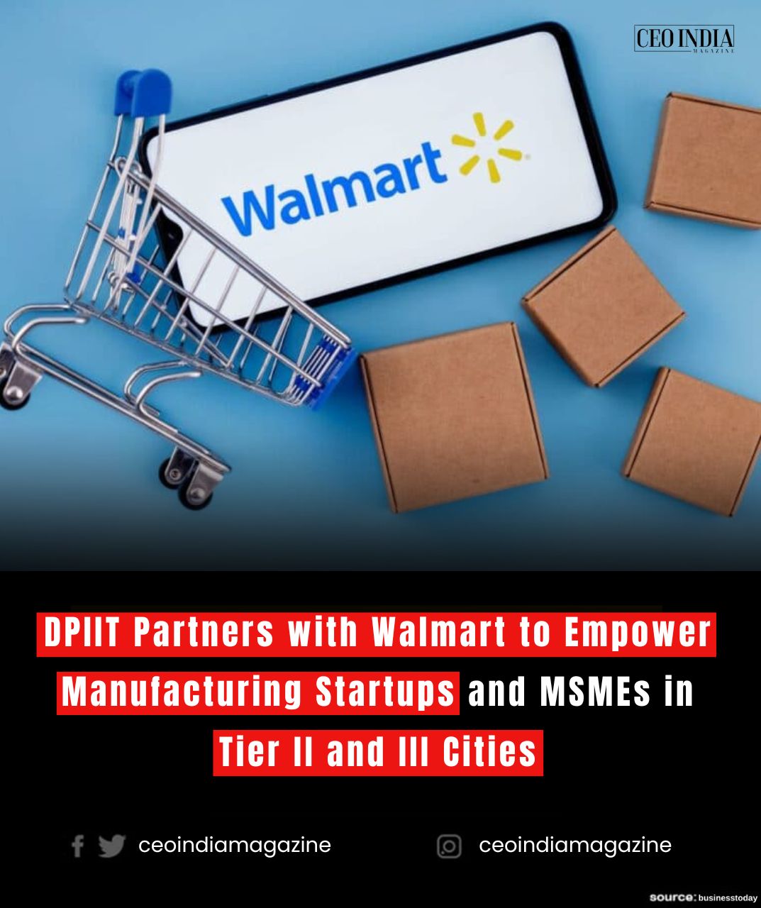 DPIIT Partners with Walmart to Empower Manufacturing Startups and MSMEs in Tier II and III Cities