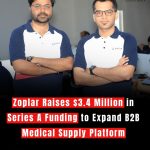 Zoplar Raises $3.4 Million in Series A Funding to Expand B2B Medical Supply Platform