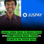 Juspay Inches Closer to Unicorn Status with $150M Funding Round, Fueling Its Growth in the Fintech Space