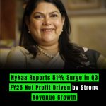 Nykaa Reports 51% Surge in Q3 FY25 Net Profit Driven by Strong Revenue Growth