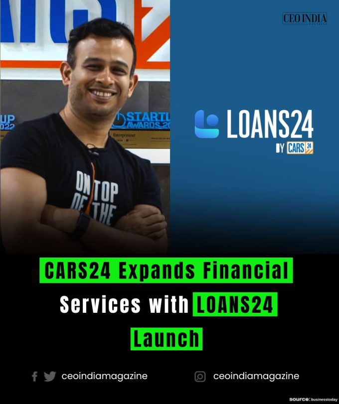 CARS24 Expands Financial Services with LOANS24 Launch