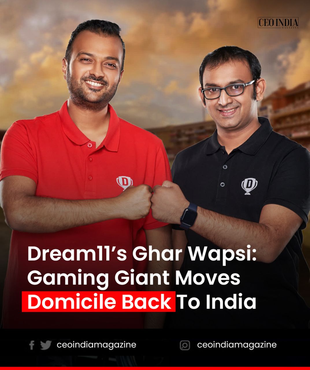 Dream11’s “Ghar Wapsi”: A Strategic Move Back to India