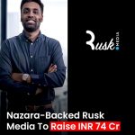 Rusk Media Seeks INR 74.1 Cr in Series B Funding to Fuel Growth and Expansion