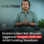 Ola Founder Bhavish Aggarwal Seeks $300 Million for AI Startup Krutrim Amid Challenging Market Conditions