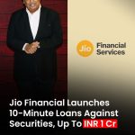Jio Finance Limited Launches Loans Against Securities: A New Digital Lending Solution