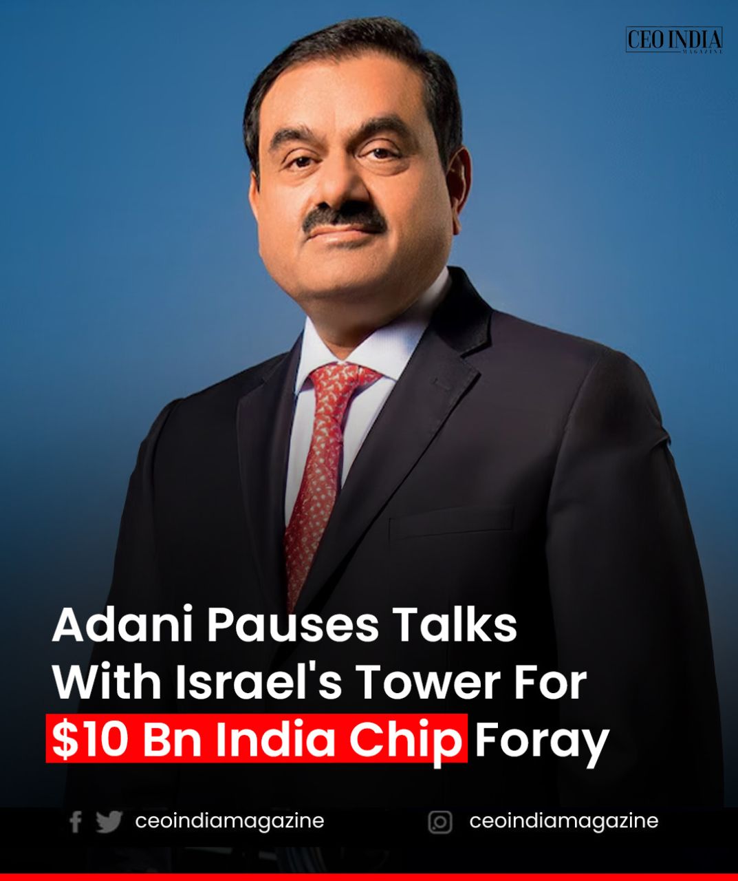 Adani Group Pauses $10 Billion Semiconductor Venture with Tower Semiconductor Due to Strategic Concerns