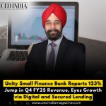 Unity Small Finance Bank Reports 123% Surge in Q4 FY25 Revenue, Sets Sights on Digital and Secured Lending Growth