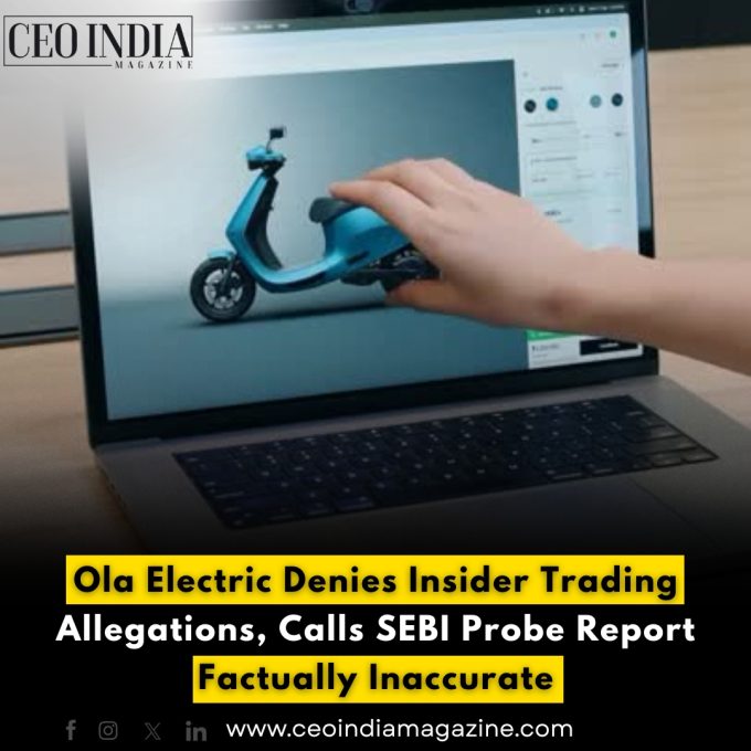 Ola Electric Denies Insider Trading Allegations, Calls SEBI Probe Report Factually Inaccurate
