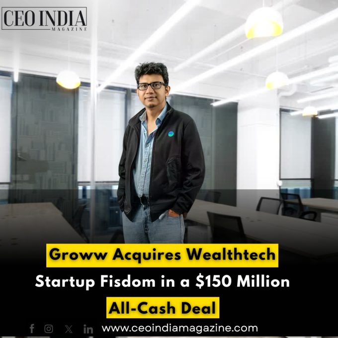 Groww Acquires Wealthtech Startup Fisdom in a $150 Million All-Cash Deal