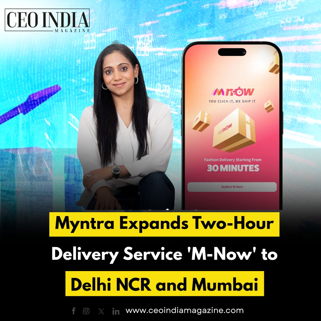 Myntra Expands Two-Hour Delivery Service 'M-Now' to Delhi NCR and Mumbai