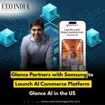 Glance Partners with Samsung to Launch AI Commerce Platform Glance AI in the US