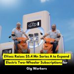 EVeez Raises $5.4 Mn Series A to Expand Electric Two-Wheeler Subscriptions for Gig Workers
