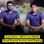 Zepto Raises ₹400 Cr from Motilal Oswal Financial Services Amid Ongoing Funding Spree