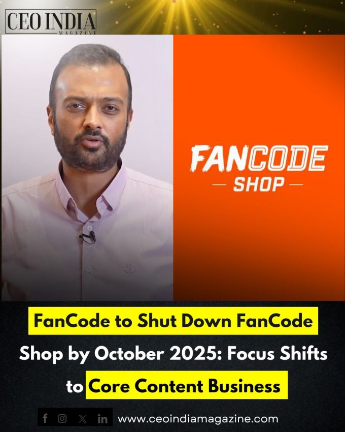 FanCode to Shut Down FanCode Shop by October 2025: Focus Shifts to Core Content Business