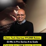 Clean Tech Startup HYLENR Raises $3 Mn in Pre-Series A to Scale Carbon-Free LENR Energy Systems