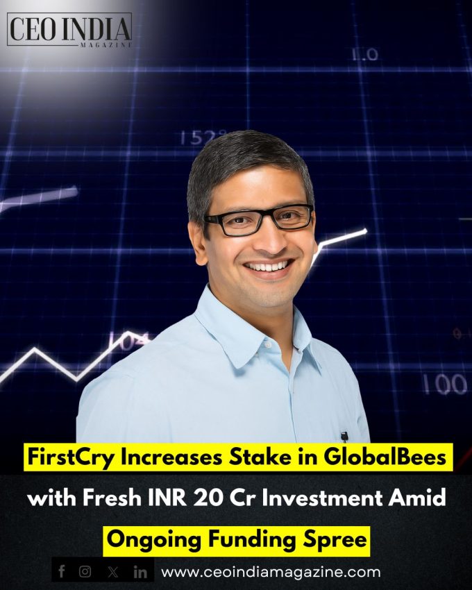 FirstCry Increases Stake in GlobalBees with Fresh INR 20 Cr Investment Amid Ongoing Funding Spree