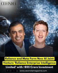 Reliance and Meta Form New AI Joint Venture ‘Reliance Enterprise Intelligence Limited’ with ₹855 Crore Investment