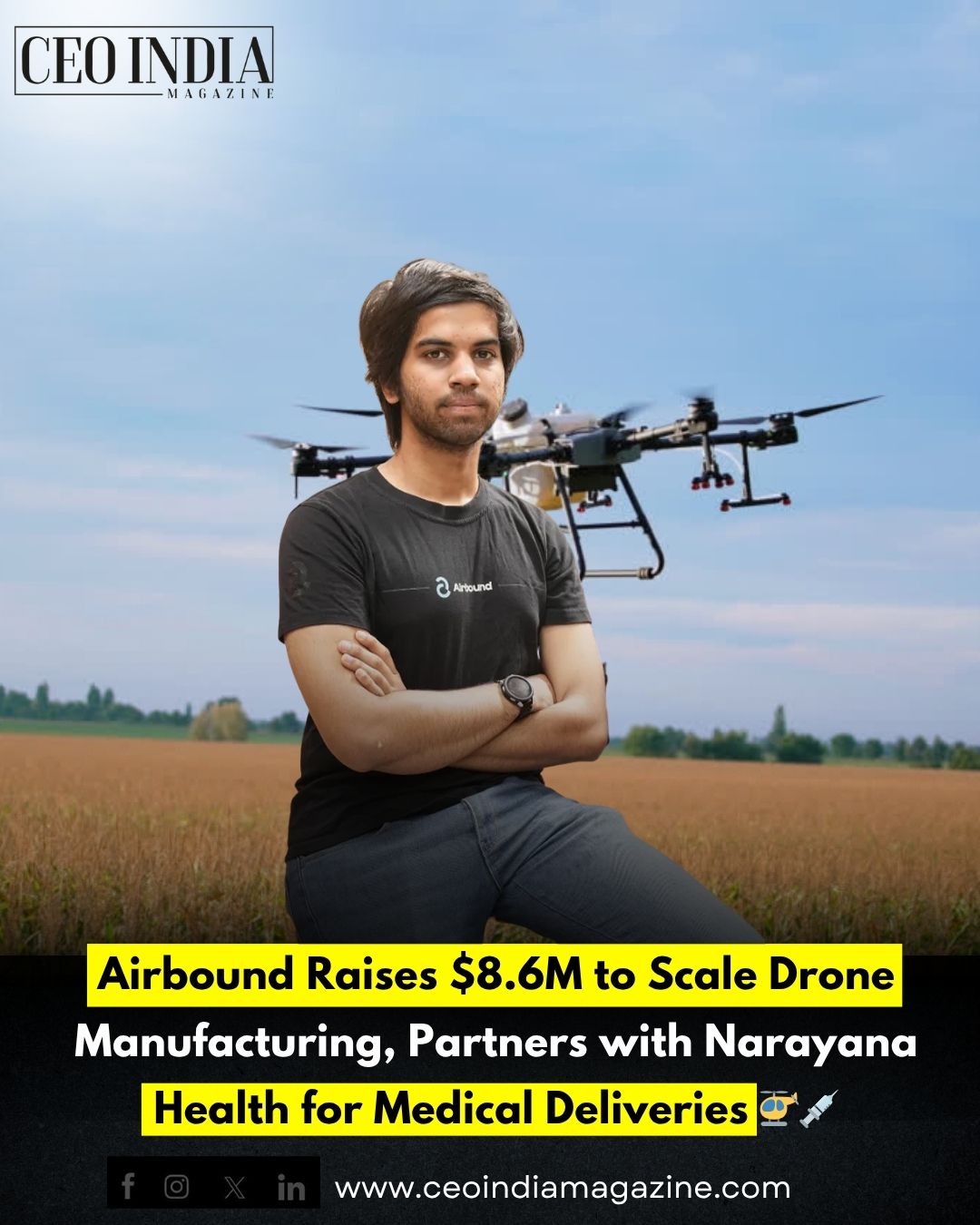 Airbound Secures $8.6 Mn in Seed Funding to Scale Drone Manufacturing and Launch Medical Deliveries with Narayana Health