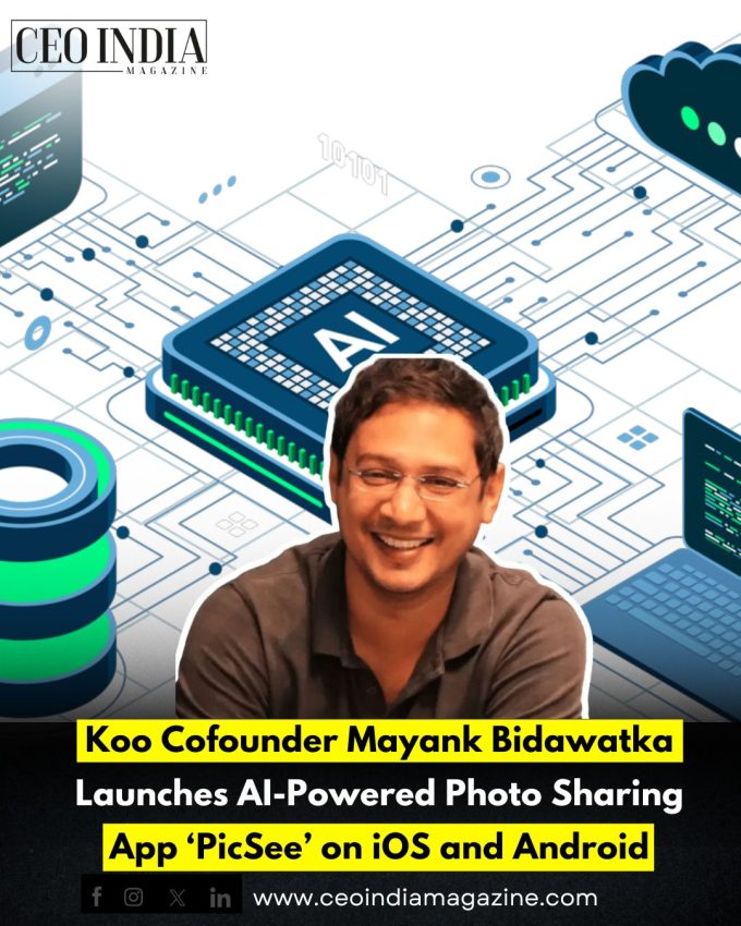 Koo Cofounder Mayank Bidawatka Launches AI-Powered Photo Sharing App ‘PicSee’ on iOS and Android
