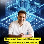 Shiprocket Secures SEBI Approval to Launch INR 2,500 Crore IPO