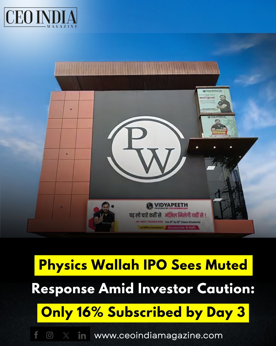 Physics Wallah IPO Sees Muted Response Amid Investor Caution: Only 16% Subscribed by Day 3