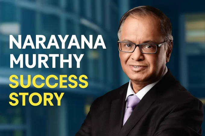 Narayana Murthy Success Story