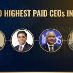 Top 10 Highest Paid CEOs in India